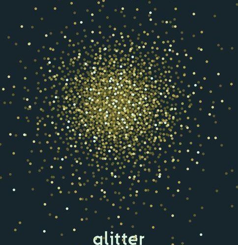 Cover of Dr. Seymour's _Glitter_ Book, showing golden sprinkles across a black background.