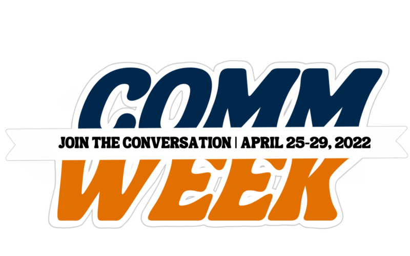 Comm Week logo with Join the Conversation text and dates April 25-29, 2022