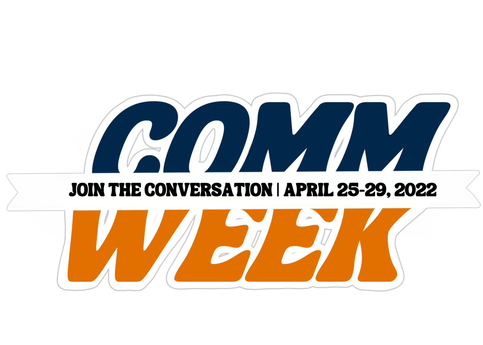 Comm Week logo with Join the Conversation text and dates April 25-29, 2022