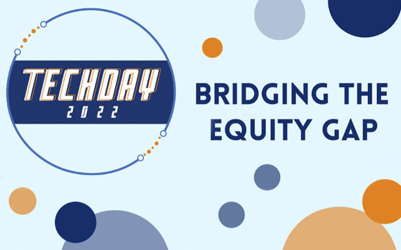 CSUF Tech Day Bridging the Equity Gap Graphic