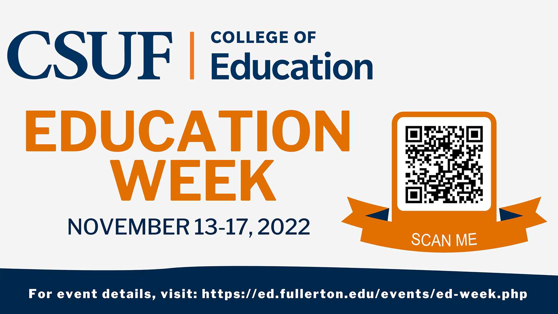 College of Education Celebrates Ed Week 2022 CSUF News
