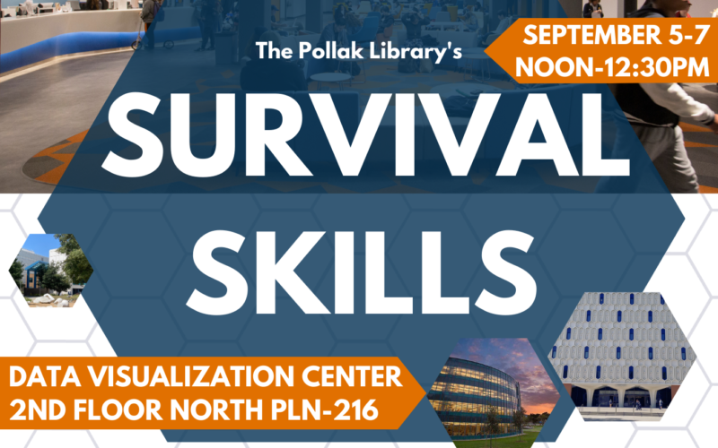 Pollak Library's Survival Skills