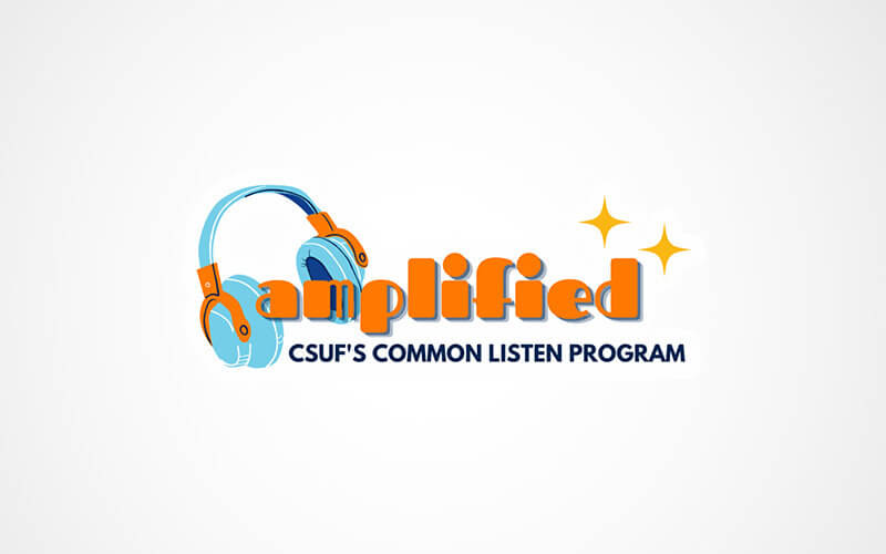 Amplified: CSUF’s Common Listen Program