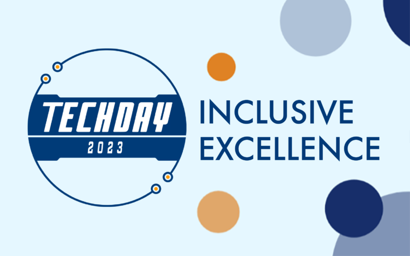 TechDay 2023 Inclusive Excellence