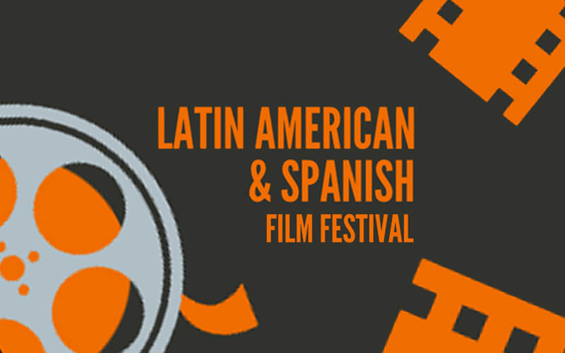 El Programa de Español del CSUF presenta el Festival de Cine Latinoamericano y Español