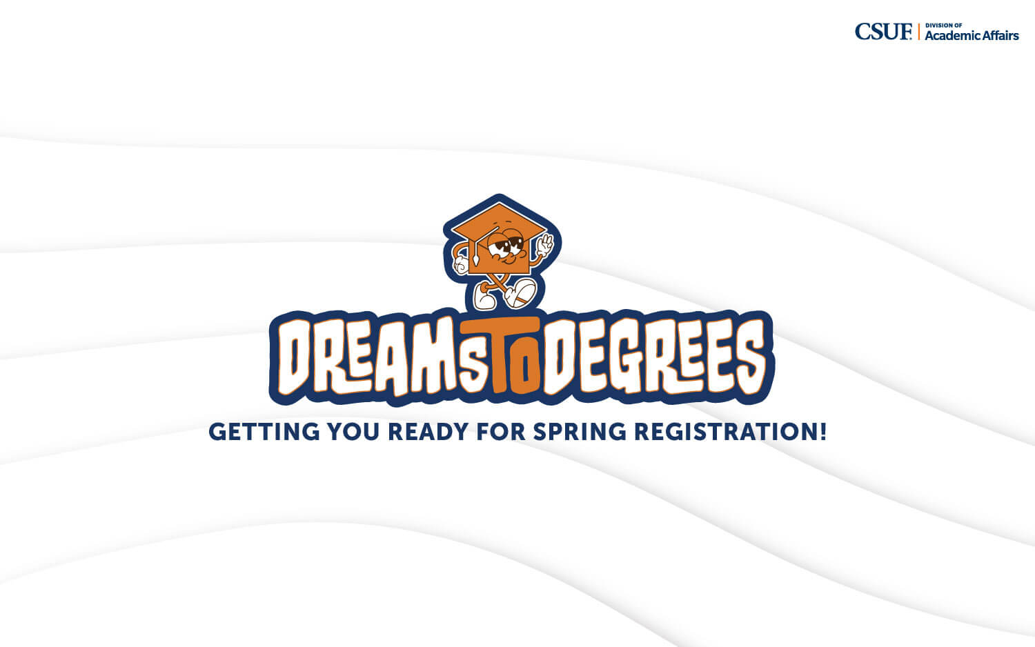 Dreams to Degrees Event to Prepare Titans for Spring Semester