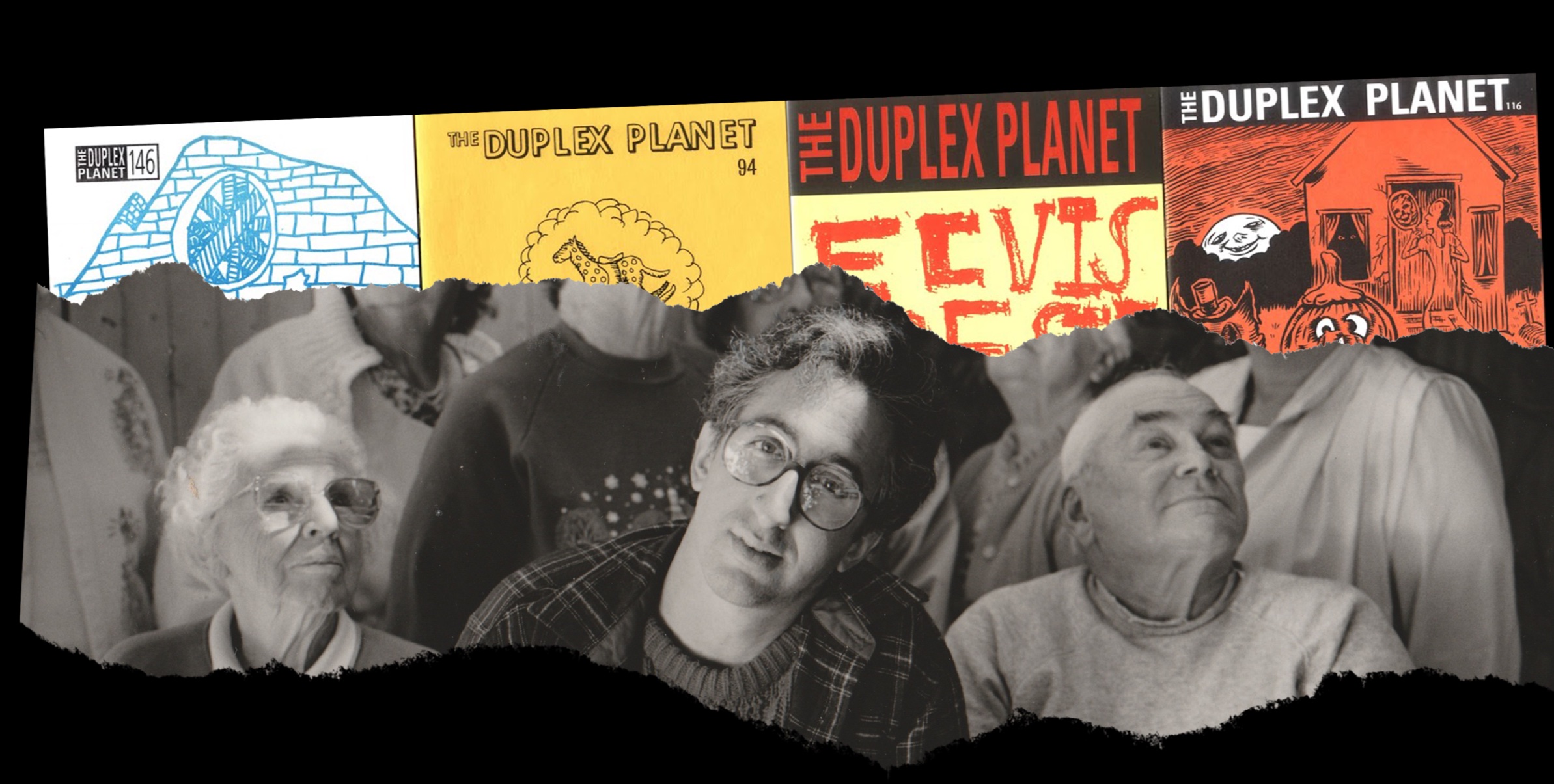 Black and white image of artist David Greenberger surrounded by senior citizens, with colorful images of the Duplex Planet magazine editions collaged above.